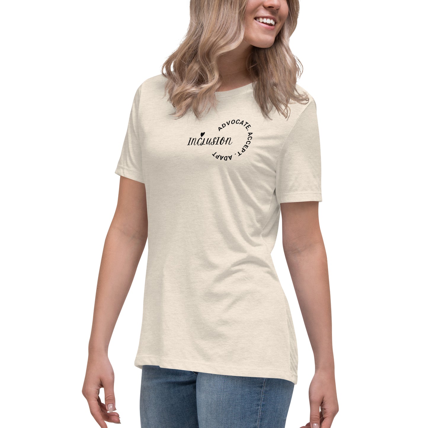 Women's - Inclusion 3A's - Relaxed T-Shirt