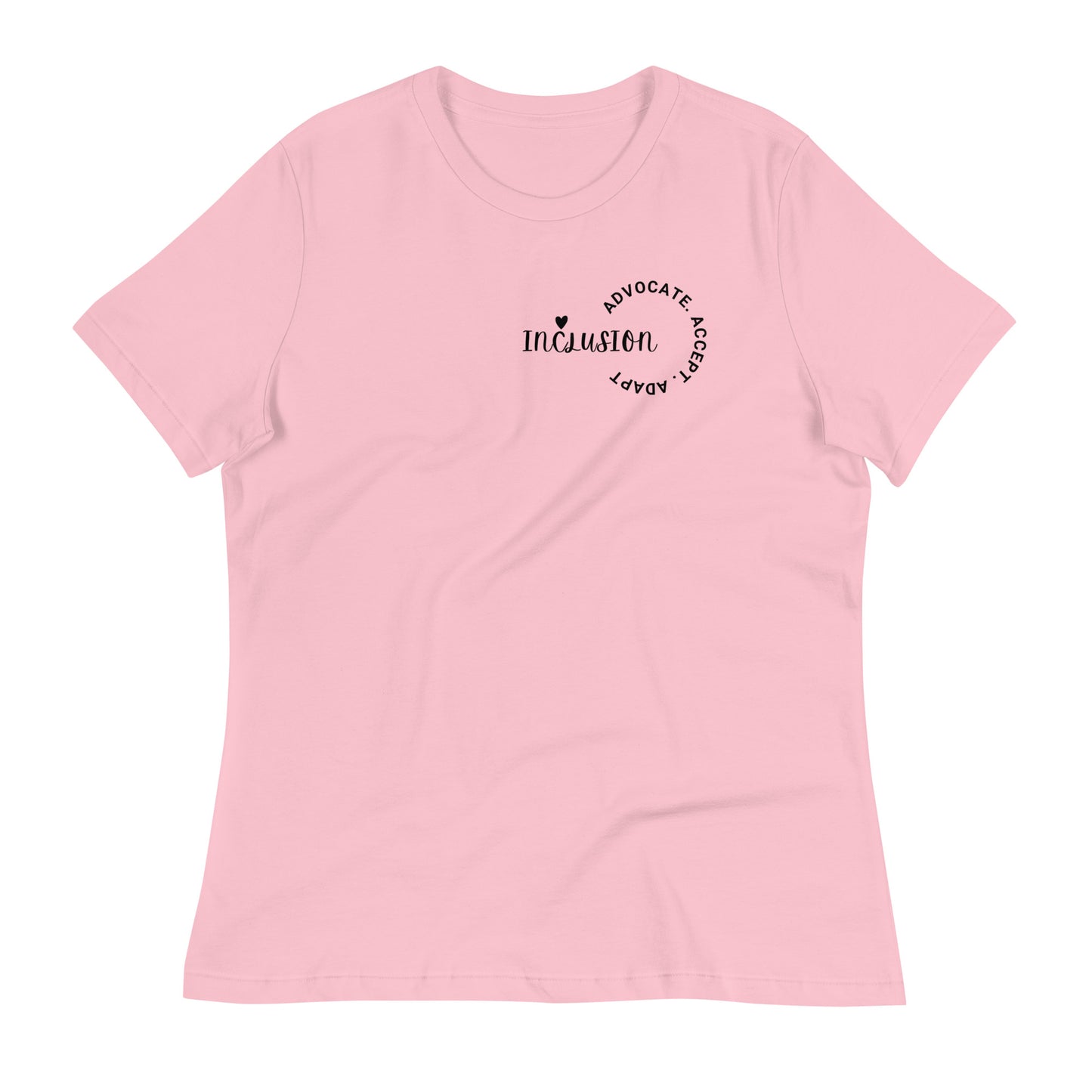 Women's - Inclusion 3A's - Relaxed T-Shirt